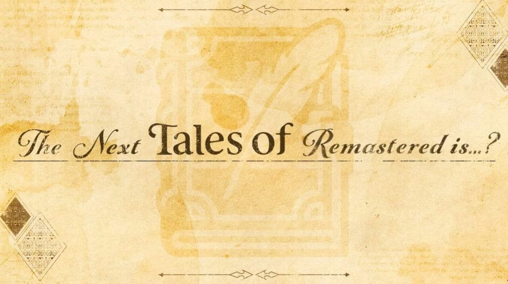 الإعلان عن Next Tales of Remastered قادم في 19 أغسطس