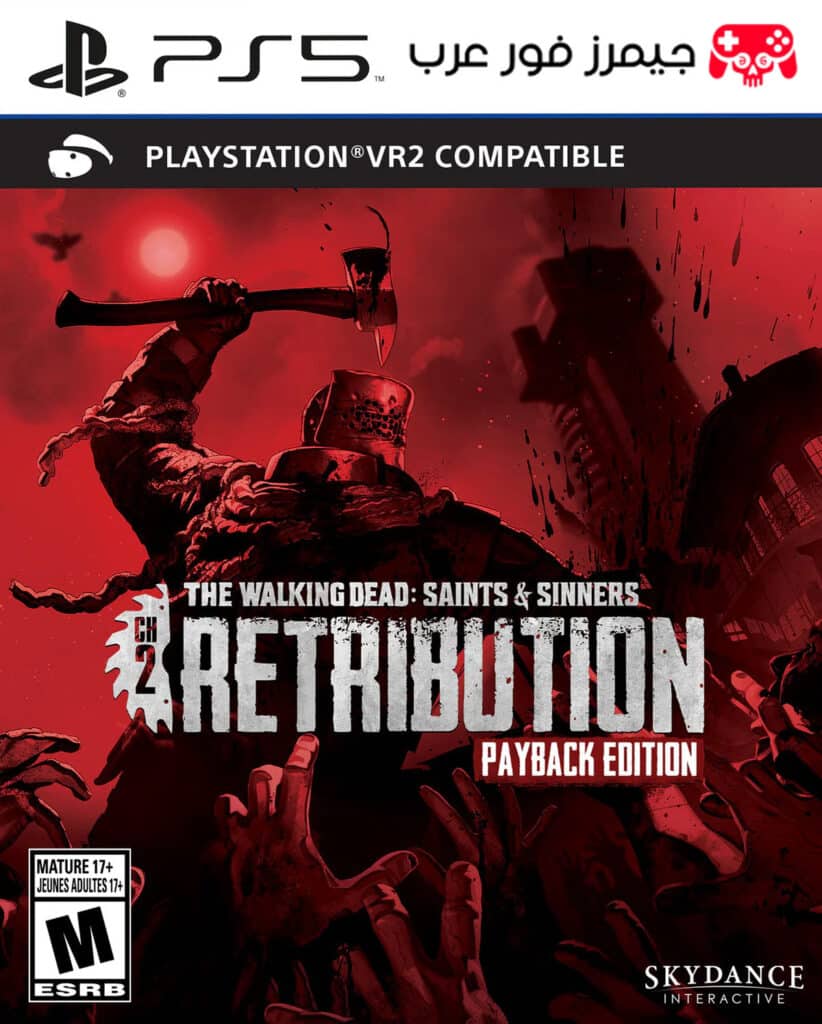 تحميل لعبة The Walking Dead Saints and Sinners Chapter 2 Retribution للبلايستيشن 5