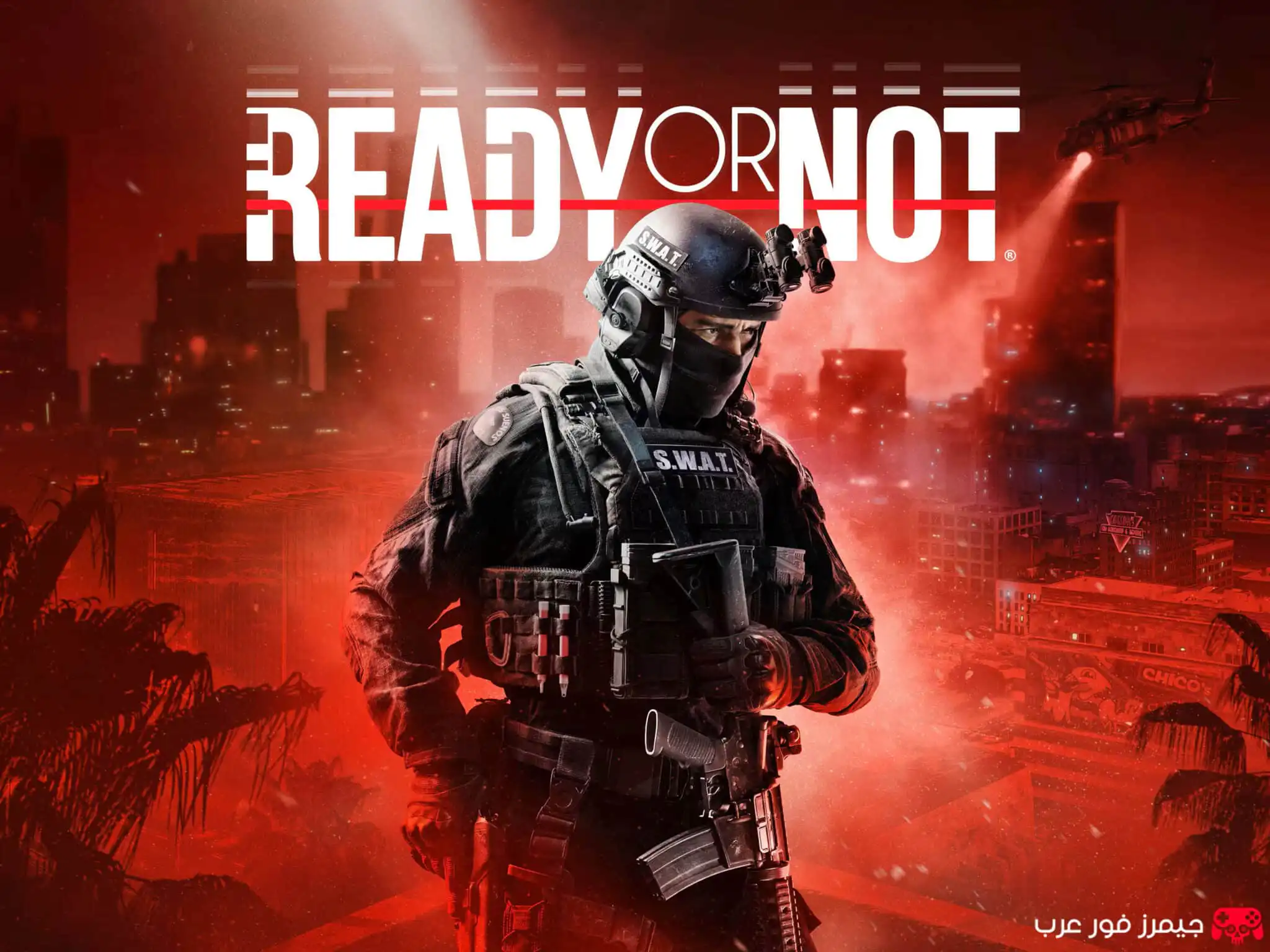 تحميل لعبة Ready or Not للكمبيوتر مجانا