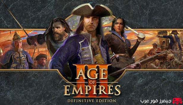 تحميل لعبة Age of Empires III Definitive Edition للكمبيوتر الاصلية