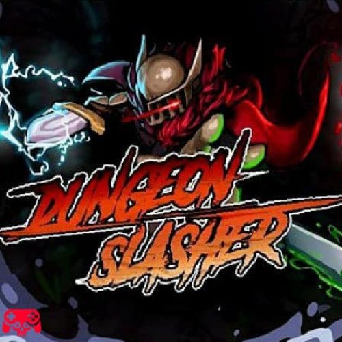تحميل لعبة Dungeon Slasher: Roguelike للاندرويد APK مهكرة